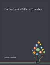 Sareen, S: Enabling Sustainable Energy Transitions