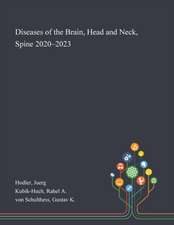 Diseases of the Brain, Head and Neck, Spine 2020-2023