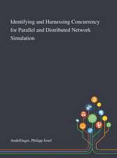 Identifying and Harnessing Concurrency for Parallel and Distributed Network Simulation