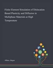 Finite Element Simulation of Dislocation Based Plasticity and Diffusion in Multiphase Materials at High Temperature