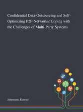Confidential Data-Outsourcing and Self-Optimizing P2P-Networks