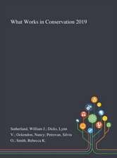 Sutherland, W: What Works in Conservation 2019