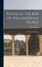 Russia at the Bar of the American People