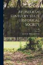 Register of Kentucky State Historical Society; 20, no. 60