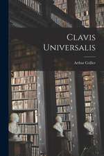 Clavis Universalis