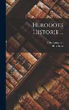 Herodots Historie ...