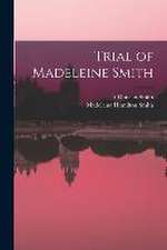 Trial of Madeleine Smith