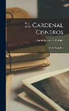 El Cardenal Cisneros