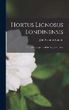 Hortus Lignosus Londinensis