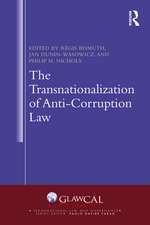 The Transnationalization of Anti-Corruption Law