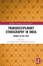 Transdisciplinary Ethnography in India: Women in the Field