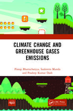 Climate Change and Greenhouse Gases Emissions