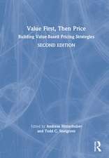 Value First, Then Price: Building Value-Based Pricing Strategies