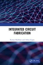 Integrated Circuit Fabrication