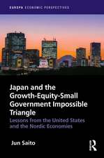 Japan and the Growth-Equity-Small Government Impossible Triangle: Lessons from the United States and the Nordic Economies