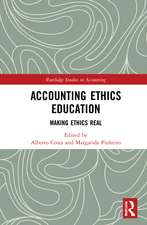 Accounting Ethics Education: Making Ethics Real