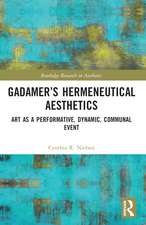 Gadamer’s Hermeneutical Aesthetics