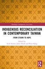 Indigenous Reconciliation in Contemporary Taiwan: From Stigma to Hope