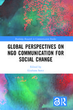 Global Perspectives on NGO Communication for Social Change