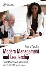 Modern Management and Leadership: Best Practice Essentials with CISO/CSO Applications