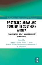 Protected Areas and Tourism in Southern Africa: Conservation Goals and Community Livelihoods