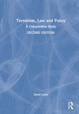 Terrorism, Law and Policy: A Comparative Study