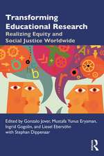 Transforming Educational Research