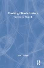 Teaching Climate History: There is No Planet B