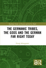 The Germanic Tribes, the Gods and the German Far Right Today