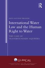 International Water Law and the Human Right to Water: The Case of Transboundary Aquifers