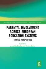 Parental Involvement Across European Education Systems: Critical Perspectives