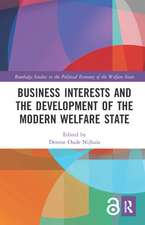 Business Interests and the Development of the Modern Welfare State