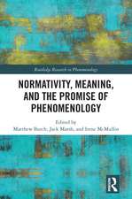 Normativity, Meaning, and the Promise of Phenomenology