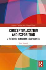 Conceptualisation and Exposition: A Theory of Character Construction