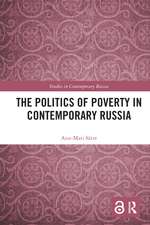 The Politics of Poverty in Contemporary Russia