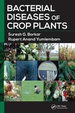 Bacterial Diseases of Crop Plants