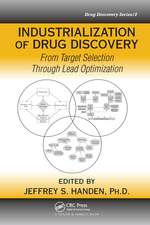 Industrialization of Drug Discovery