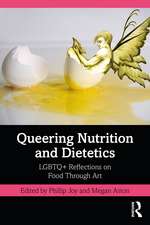 Queering Nutrition and Dietetics