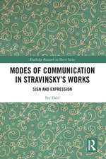 Modes of Communication in Stravinsky’s Works: Sign and Expression