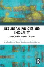 Neoliberal Policies and Inequality: Evidence from Asian City Regions