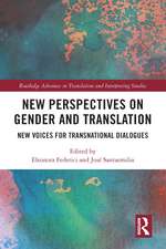 New Perspectives on Gender and Translation: New Voices for Transnational Dialogues