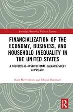 Financialization of the Economy, Business, and Household Inequality in the United States: A Historical–Institutional Balance-Sheet Approach