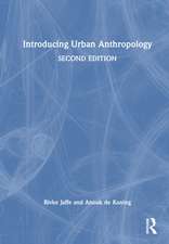 Introducing Urban Anthropology