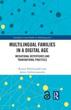 Multilingual Families in a Digital Age