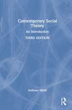 Contemporary Social Theory: An Introduction