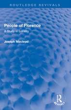 People of Florence: A Study in Locality