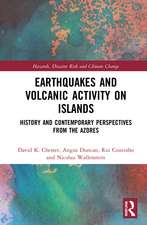 Earthquakes and Volcanic Activity on Islands: History and Contemporary Perspectives from the Azores