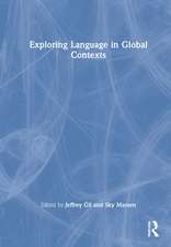 Exploring Language in Global Contexts