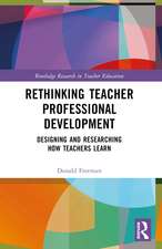 Rethinking Teacher Professional Development