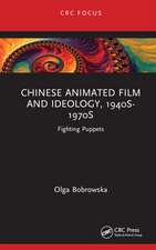 Chinese Animated Film and Ideology, 1940s-1970s: Fighting Puppets